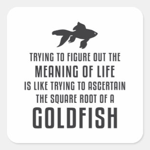 Adesivo Quadrado Peixes Goldfish Significado da vida Peixes-Goldfis