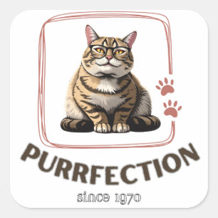 Adesivo Quadrado Perfeição Felina Desde 1970