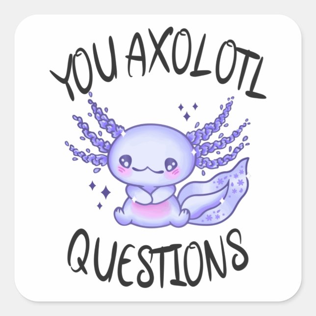 Adesivo Quadrado Perguntas axolotl (Frente)