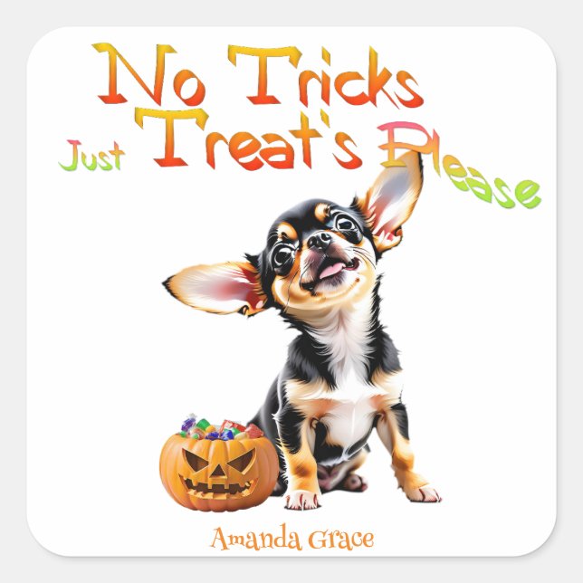 Adesivo Quadrado Personalizar Trick Treat Halloween Chihuahua Puppy (Frente)