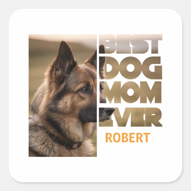 Adesivo Quadrado Personalized Photo Best dog mom ever (Frente)