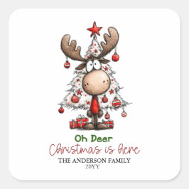 Adesivo Quadrado Personalized Reindeer “Oh Deer Christmas Is Here”