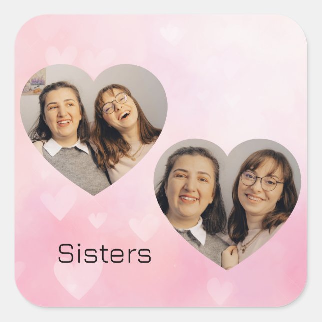 Adesivo Quadrado Personalized Sisters Heart-Shaped Photo Sticker (Frente)
