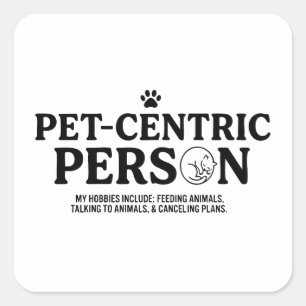 Adesivo Quadrado Pessoa Centrada em Animais