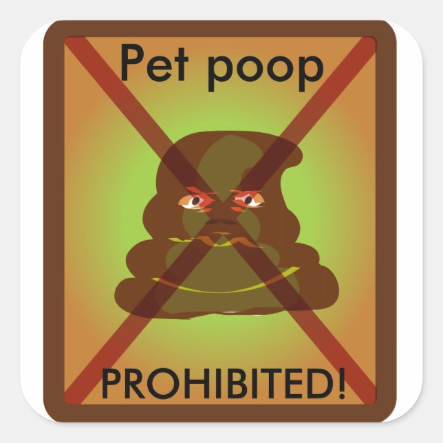 Adesivo Quadrado Pet poop PROHIBITED (Frente)