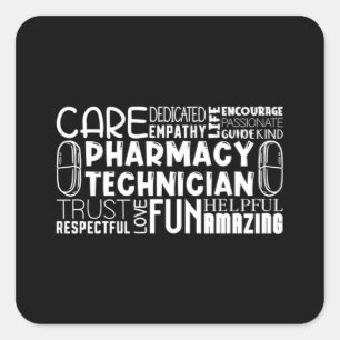Adesivo Quadrado Pharmacy Tech Quote Medicine Technician Pharmacist