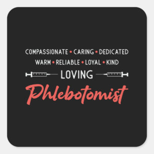Adesivo Quadrado Phlebotomist Phlebotomy Phlebotomy Dr Nurse Gift