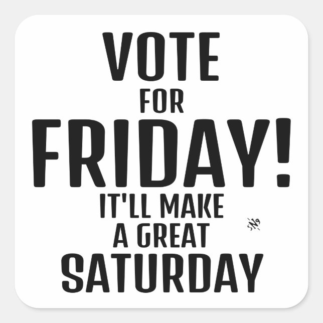 Adesivo Quadrado Piada no final de semana (humor de sexta e sábado) (Frente)