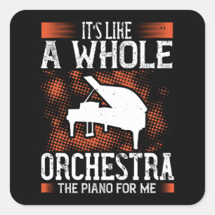 Adesivo Quadrado Piano - Piano É Como Uma Orquestra Inteira