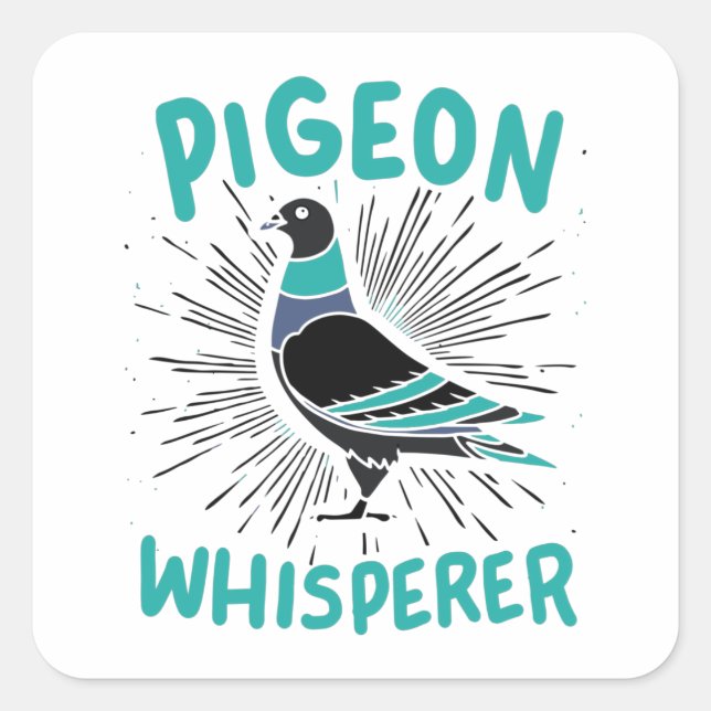 Adesivo Quadrado Pigeon Whisperer (Frente)