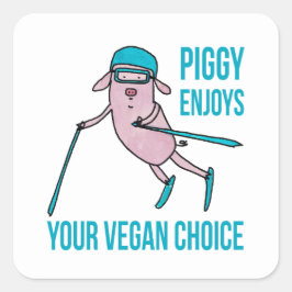 Adesivo Quadrado Piggy Enjoys Your Vegan Choice -