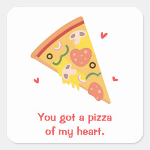 Adesivo Quadrado Pizza Fofa do Meu Coração Humor Amor Pun