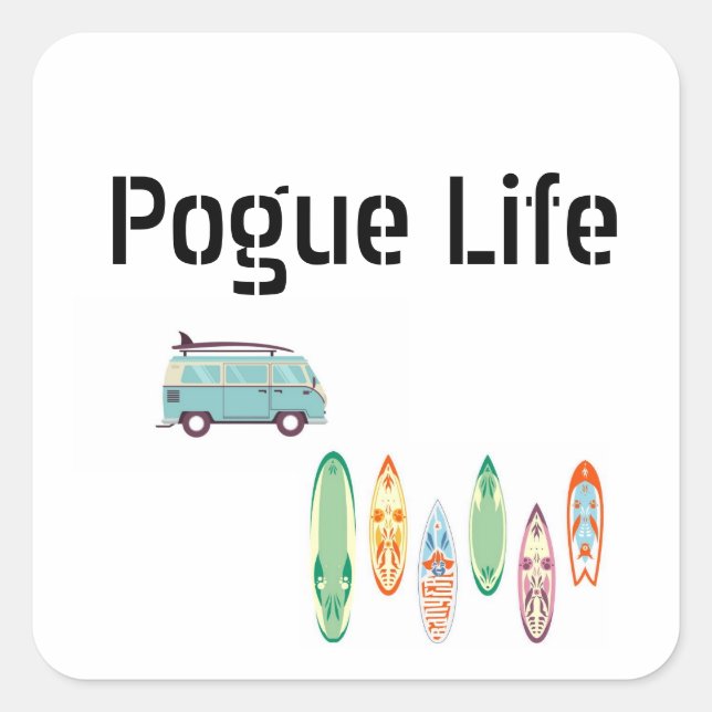 Adesivo Quadrado Pogue Life Sticker (Frente)