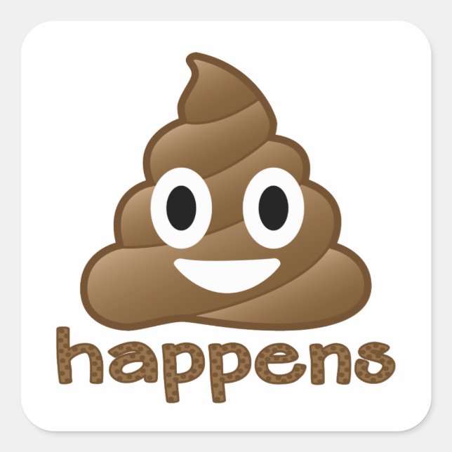 Adesivo Quadrado Poop Happens Emoji (Frente)