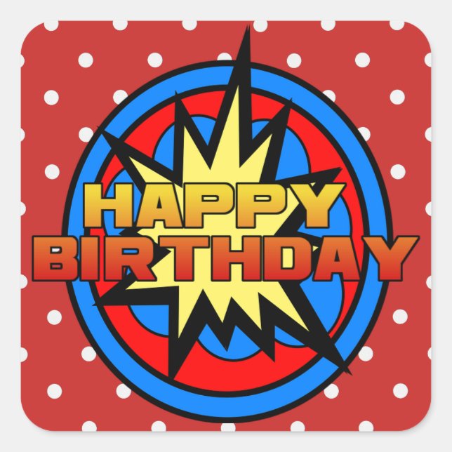 Adesivo Quadrado Pop-Art Superpower Hero Happy Birday Stickers (Frente)
