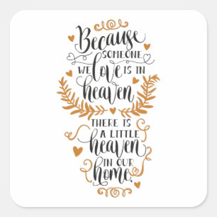 Adesivo Quadrado Porque alguém que amamos está no céu