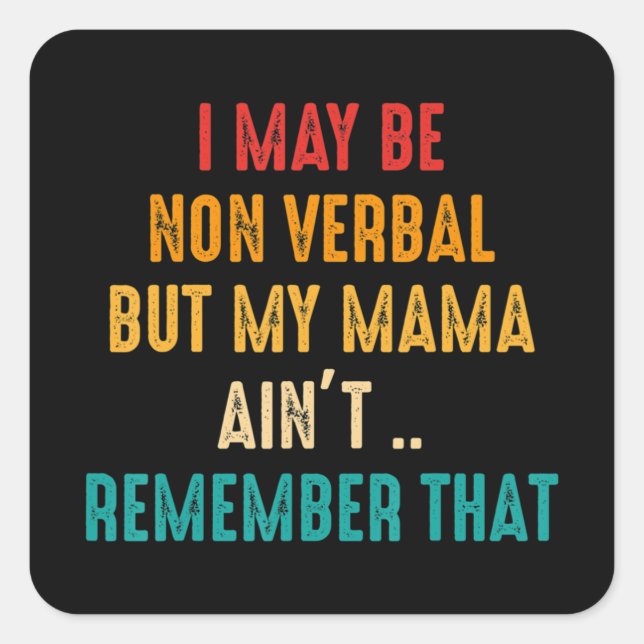 Adesivo Quadrado Posso Ser Não Verbal Autismo Não Verbal Sensibiliz (Frente)