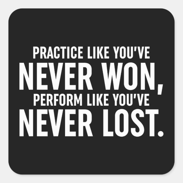 Adesivo Quadrado Pratique como você nunca ganhou (Frente)