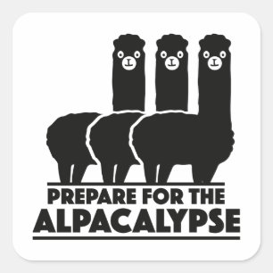 Adesivo Quadrado Prepare para o Alpacalypse