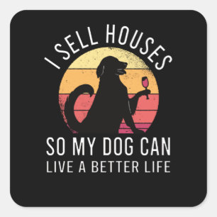 Adesivo Quadrado Presente do Realtor para o Dog Lover