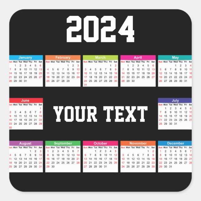 Adesivo Quadrado Preto branco do calendário 2024 Personalizável (Frente)