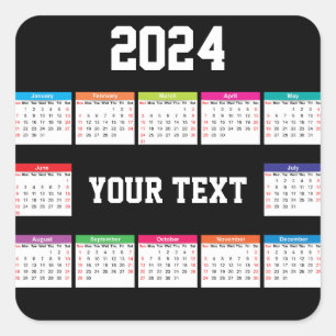 Adesivo Quadrado Preto branco do calendário 2024 Personalizável