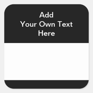 Adesivo Quadrado Preto com área branca e texto personalizado.