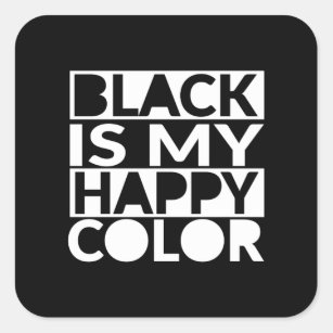 Adesivo Quadrado Preto é o meu feliz humor escuro colorido