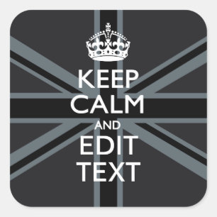 Adesivo Quadrado Preto em preto Mantenha-se calmo Obtenha a sua tom