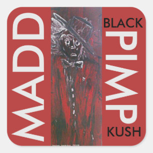 ADESIVO QUADRADO PRETO KUSH DO PROXENETA DE MADD