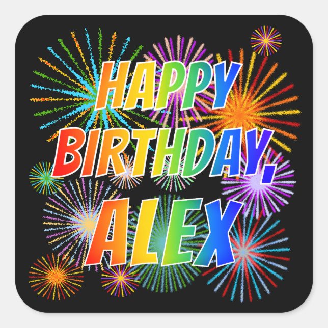 Adesivo Quadrado Primeiro nome "ALEX", Diversão "FELIZ ANIVERSÁRIO" (Frente)