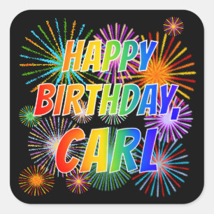 Adesivo Quadrado Primeiro nome "CARL", Diversão "FELIZ ANIVERSÁRIO"