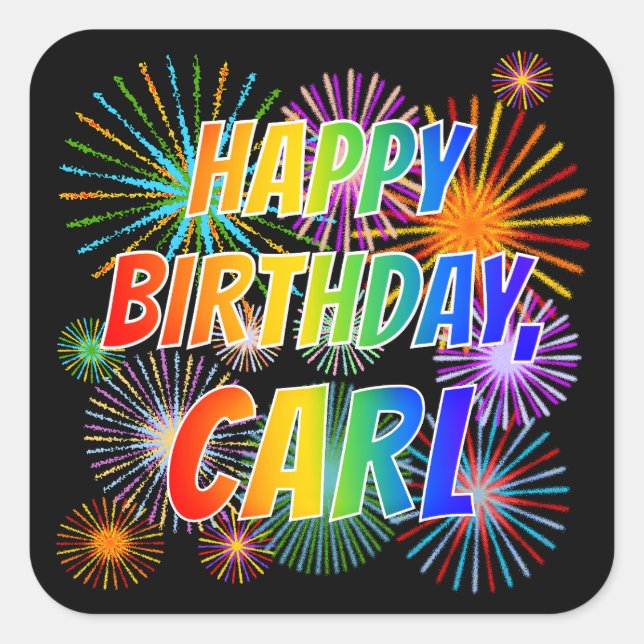 Adesivo Quadrado Primeiro nome "CARL", Diversão "FELIZ ANIVERSÁRIO" (Frente)