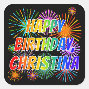 Adesivo Quadrado Primeiro nome "CHRISTINA", Diversão "FELIZ ANIVERS