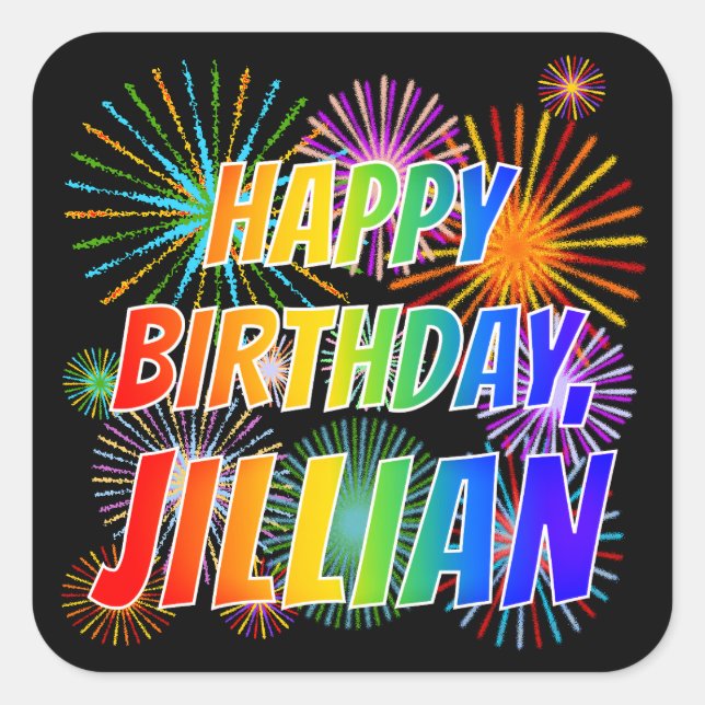 Adesivo Quadrado Primeiro nome "JILLIAN", Diversão "FELIZ ANIVERSÁR (Frente)