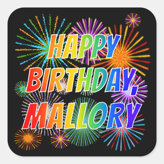 Adesivo Quadrado Primeiro nome "MALLORY", Diversão "FELIZ ANIVERSÁR (Frente)