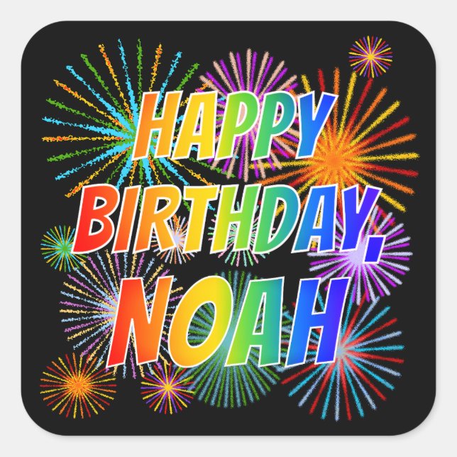 Adesivo Quadrado Primeiro nome "NOAH", Diversão "FELIZ ANIVERSÁRIO" (Frente)