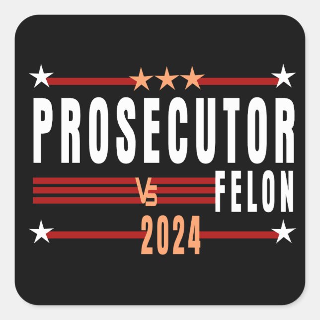 Adesivo Quadrado Procurador Vs Felon 2024 Sticker (Frente)