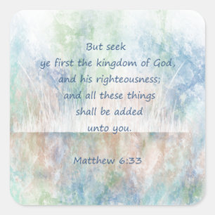 Adesivo Quadrado Procurar o Reino da Escritura de Bíblia de Deus Ve