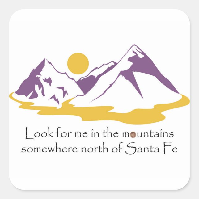 Adesivo Quadrado Procure por mim nas montanhas (Frente)