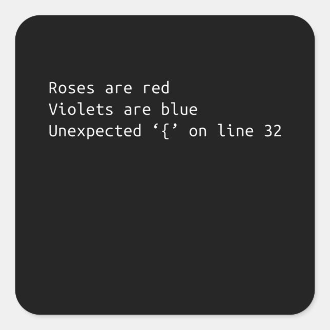 Adesivo Quadrado Programador Engraçado Coding Poem Coding Gift (Frente)