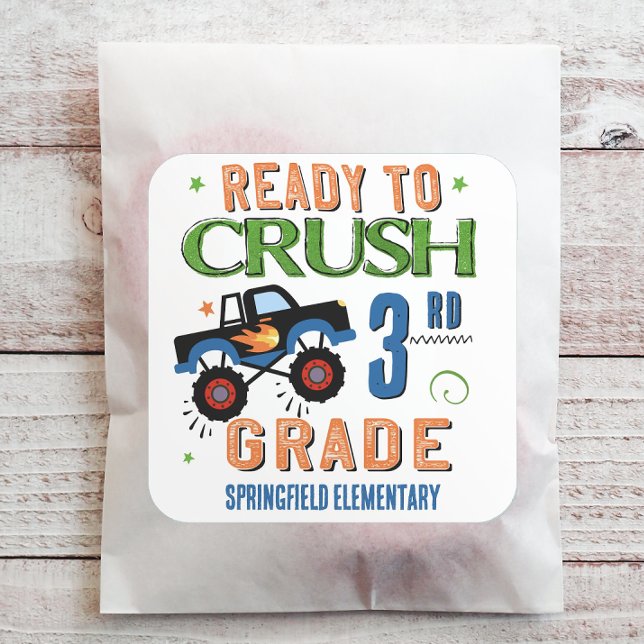 Adesivo Quadrado Pronto para Esmagar a Escola do Terceiro Grau (Customize this back to school sticker with your grade level and school or teacher name.)