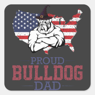 Adesivo Quadrado Proud Bulldog Dog Pai, Bulldog Dia de os pais Gift