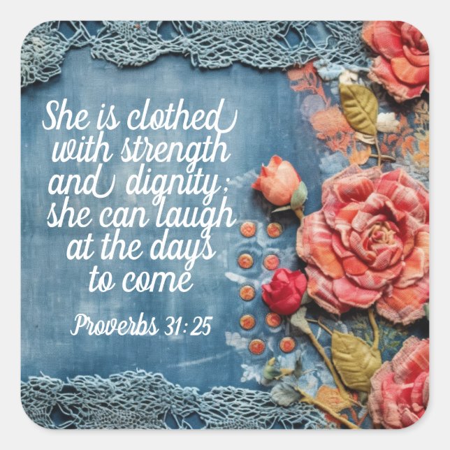 Adesivo Quadrado Proverbs 31:25 Sticker Inspiring Bible Verse (Frente)