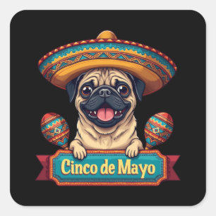Adesivo Quadrado Pug Dog Sombrero Cinco De Mayo