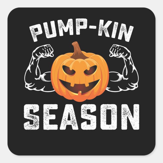 Adesivo Quadrado Pump Kin Season Pumpkin Gym Workout Malhação (Frente)