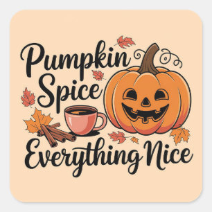 Adesivo Quadrado "Pumpkin Spice & All Nice" Gráfico de outono