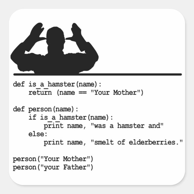 Adesivo Quadrado Python Code. Sua mãe era um hamster. (Frente)