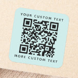Adesivo Quadrado QR code custom text top bottom light aqua blue<br><div class="desc">Light aqua blue, square stickers with your QR code and custom text, one line at the top and one at the bottom. Change fonts and colors, move and resize elements with the design tool. NOTE! YOU NEED TO REPLACE THE QR CODE TEMPLATE WITH YOUR OWN QR CODE! Follow us on...</div>