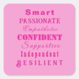 Adesivo Quadrado Qualidades de Mulheres Excelentes Rosa